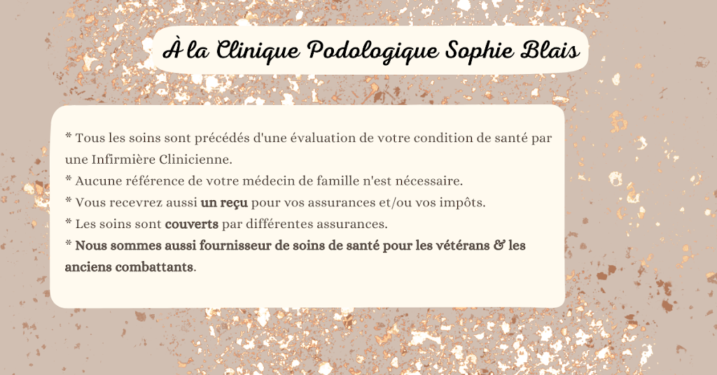 Clinique podologique Sophie Blais | Centre Uni-Soins, 617 Ave. de Buckingham, Gatineau, QC J8L 2H4, Canada | Phone: (819) 930-1382