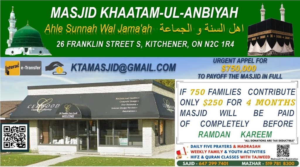 Masjid Khaatam Ul Anbiyah | 26 Franklin St S, Kitchener, ON N2C 1R4, Canada | Phone: (647) 299-7401