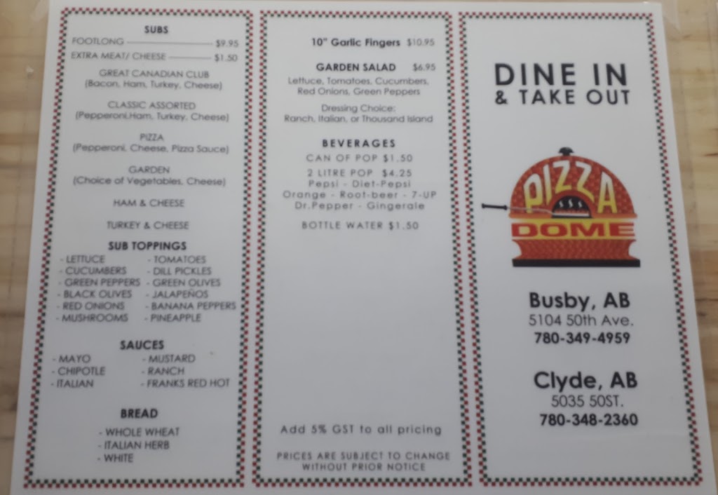 Pizza Dome Pizza | 5104 50 St, Busby, AB T0G 0H0, Canada | Phone: (780) 349-4959