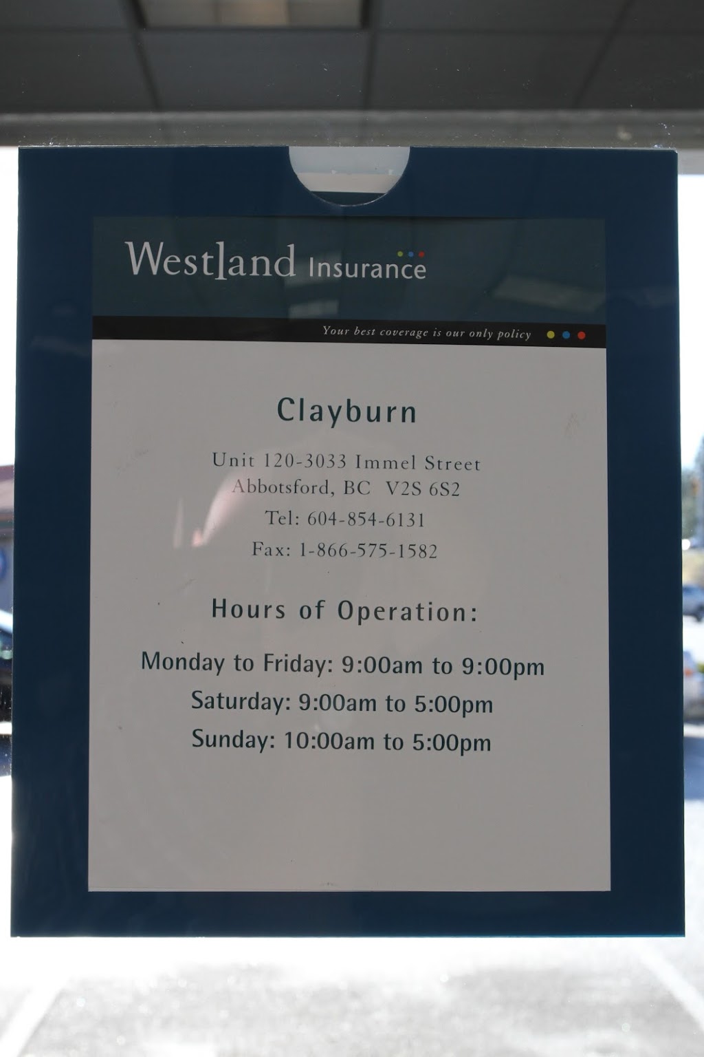 Westland Insurance | 3033 Immel St #120, Abbotsford, BC V2S 6S2, Canada | Phone: (604) 854-6131