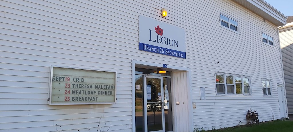 Royal Canadian Legion Branch 26 | Royal Canadian Legion, 15 Lorne St, Sackville, NB E4L 3Z6, Canada | Phone: (506) 364-9900