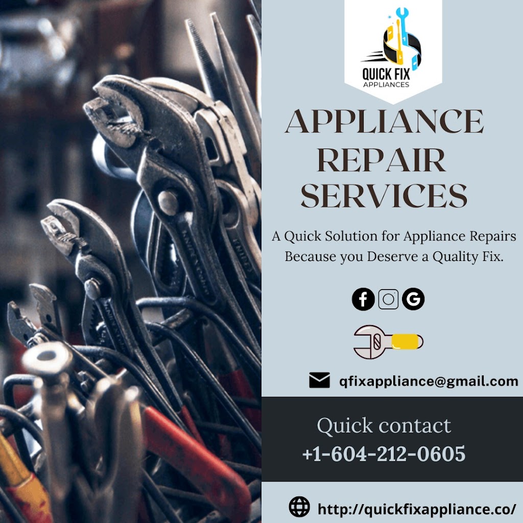 Quick Fix Appliances | 13247 64 Ave, Surrey, BC V3W 1Y1, Canada | Phone: (604) 212-0605