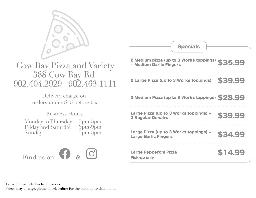 Cow Bay Pizza and Variety | 388 Cow Bay Rd, Eastern Passage, NS B3G 1J4, Canada | Phone: (902) 404-2929