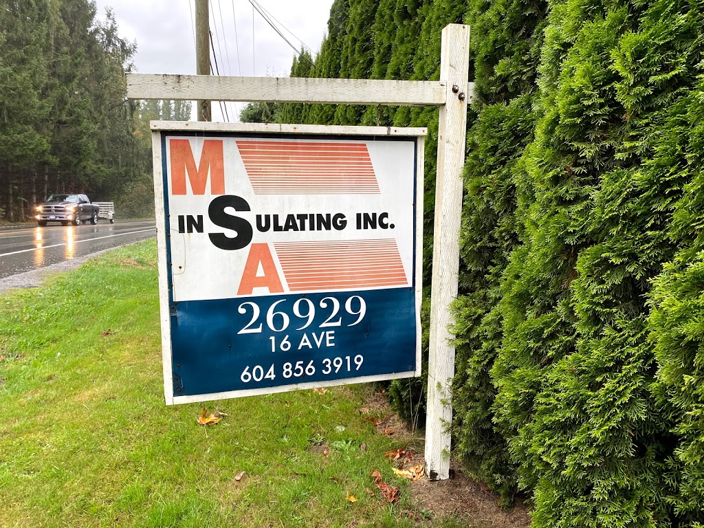 MSA Insulating Inc | 26929 16 Ave, Aldergrove, BC V4W 2S3, Canada | Phone: (604) 856-3919