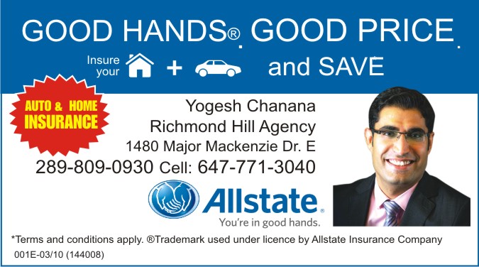 Allstate Insurance: Yogesh Chanana | 1480 Major Mackenzie Dr E Unit C1, Richmond Hill, ON L4S 0A1, Canada | Phone: (289) 809-2166