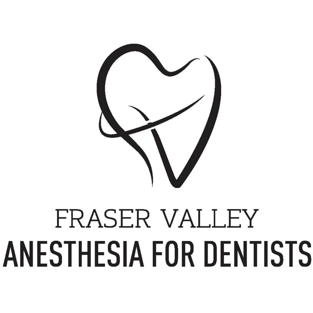 Fraser Valley Anesthesia for Dentists | 22112 52 Ave Suite 203, Langley City, BC V2Y 2M6, Canada | Phone: (604) 534-0800