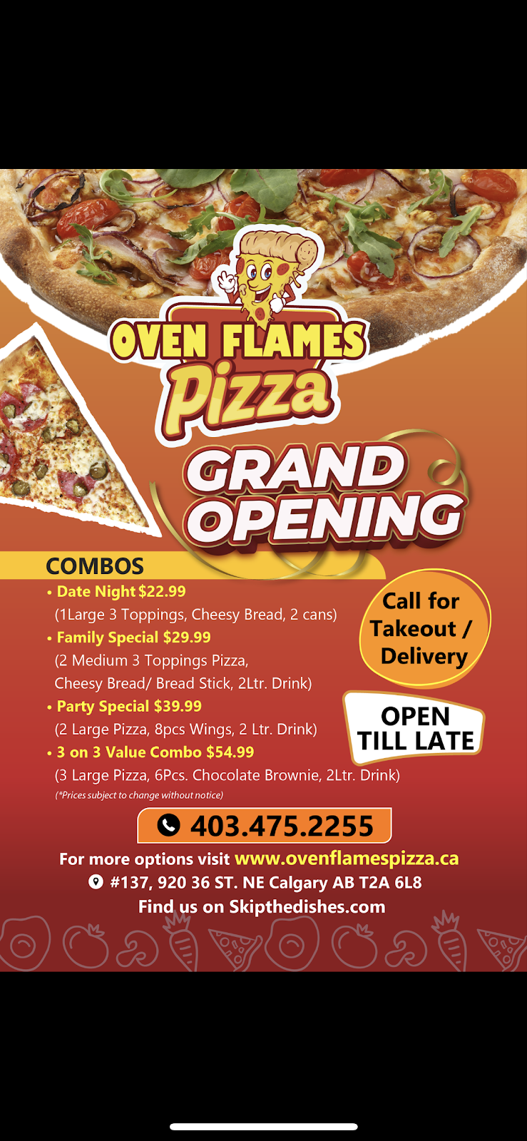 Oven Flames Pizza | 920 36 St NE #137, Calgary, AB T2A 6L8, Canada | Phone: (403) 475-2255