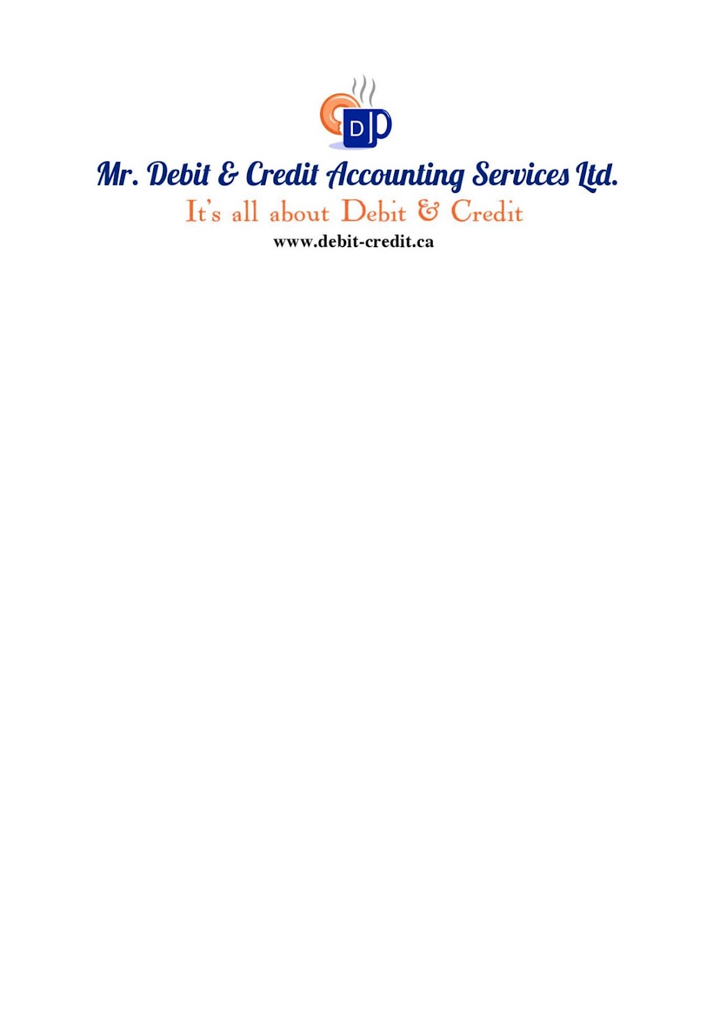 Mr Debit & Credit Accounting Services Ltd | 7404 King George Blvd Suite 200, Surrey, BC V3W 1N6, Canada | Phone: (604) 505-1750