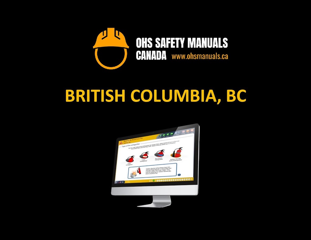 OHS Safety Manuals Canada (BC) | 3741 W 37th Ave, Vancouver, BC V6N 2W1, Canada | Phone: (888) 232-0322