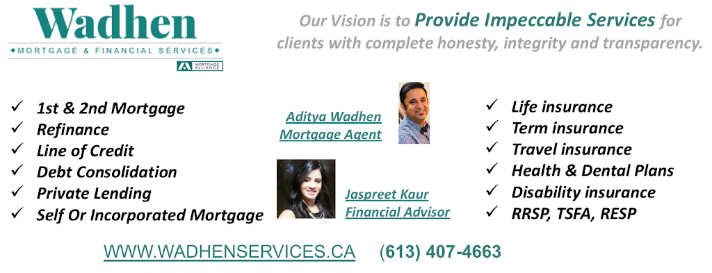 Wadhen Mortgage & Financial Services | 224 Fergus Cres, Ottawa, ON K2J 3L7, Canada | Phone: (613) 407-4663