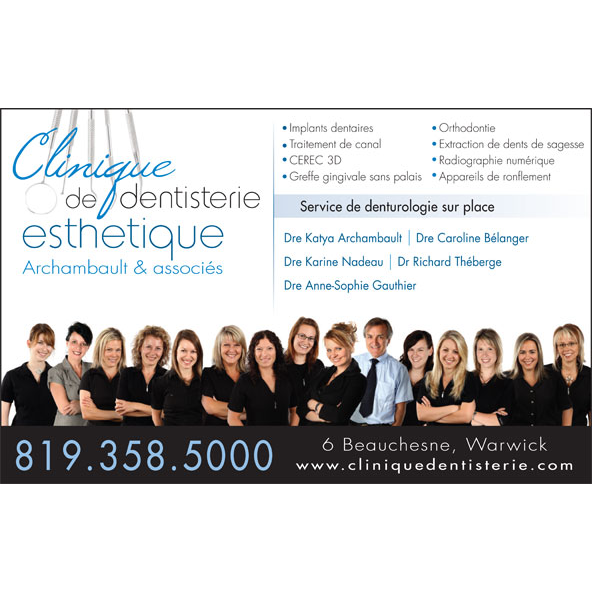 Clinique dentaire Warwick | 6 Rue Beauchesne, Warwick, QC J0A 1M0, Canada | Phone: (819) 358-5000