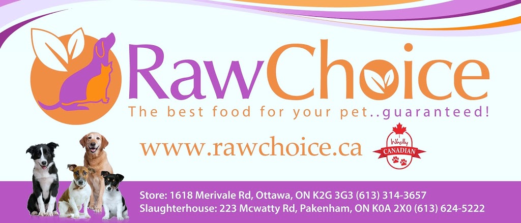 RawChoice | Cresthaven Dr, Ottawa, ON K2G, Canada | Phone: (613) 314-3657