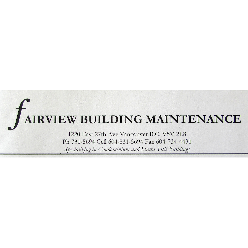 Fairview Building Maintenance Ltd | 1220 E 27th Ave, Vancouver, BC V5V 2L8, Canada | Phone: (604) 831-5694