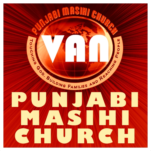 Vancouver Punjabi Church | 7155 Sherbrooke St, Vancouver, BC V5X 4E3, Canada | Phone: (604) 590-2032