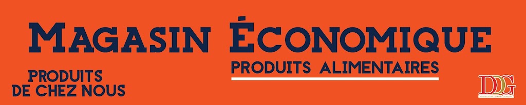 Magasin Économique DDG | 2700 Boulevard Jacques-Cartier E, Longueuil, QC J4N 1L5, Canada | Phone: (450) 448-0155