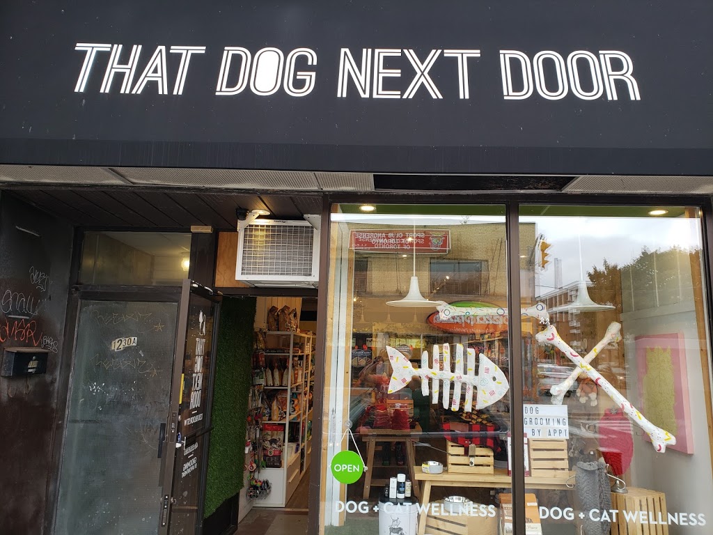 That Dog Next Door | 1230 Bloor St W, Toronto, ON M6H 1N3, Canada | Phone: (416) 533-8363