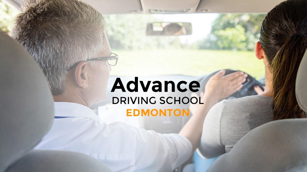 Advance Driving School Edmonton | 1703 16 Ave NW Unit#35, Edmonton, AB T6T 2C3, Canada | Phone: (780) 660-4090