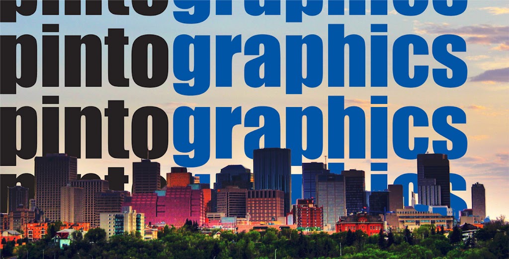 Pinto Graphics | 4642 91 Ave NW, Edmonton, AB T6B 2L1, Canada | Phone: (780) 466-2631