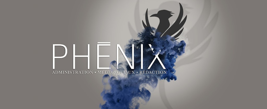 Phénix - Administration, médias sociaux & rédaction | 692 Rue de lÉpilobe, Québec, QC G3G 3C6, Canada | Phone: (581) 999-7695