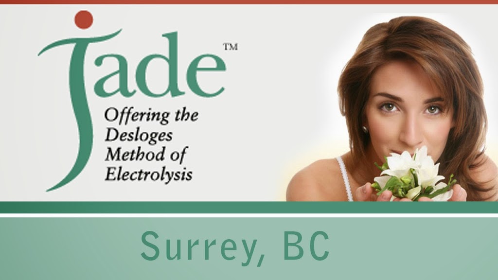 Jade Electrolysis | 5577 153A St #210, Surrey, BC V3S 7X7, Canada | Phone: (604) 273-9091