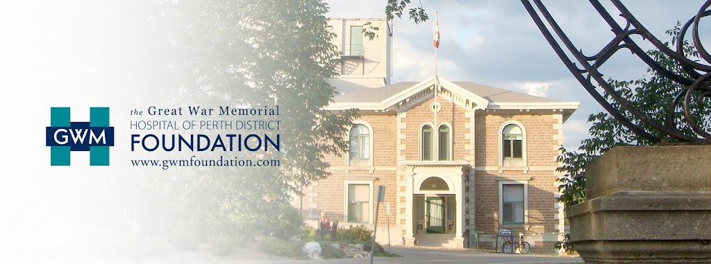 Great War Memorial Hospital Foundation | 33 Drummond St W, Perth, ON K7H 2K1, Canada | Phone: (613) 264-0638