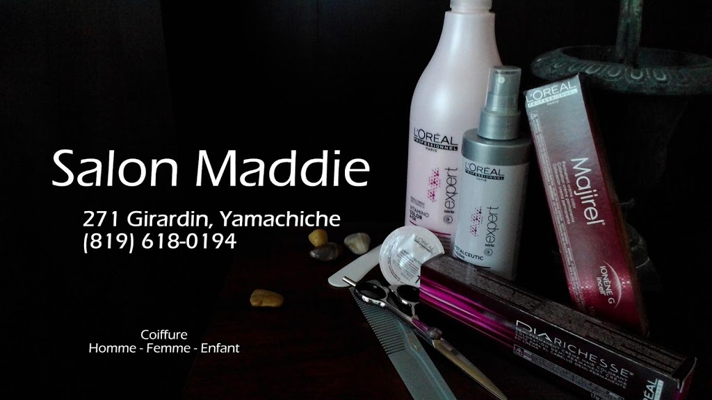 Salon Maddie | 271 Rue Girardin, Yamachiche, QC G0X 3L0, Canada | Phone: (819) 618-0194