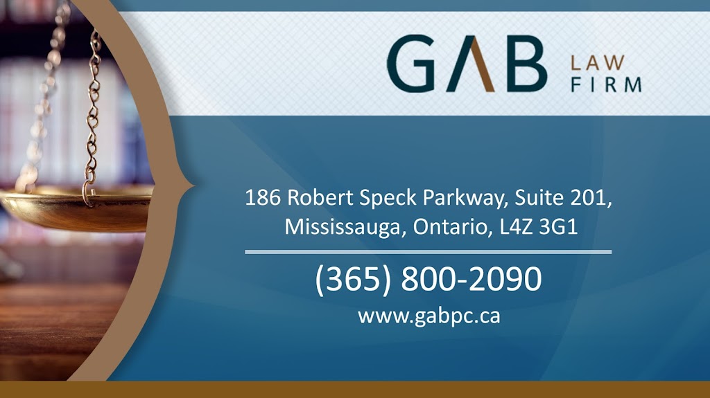 GAB Law Firm | 186 Robert Speck Pkwy #201, Mississauga, ON L4Z 3G1, Canada | Phone: (365) 800-2090