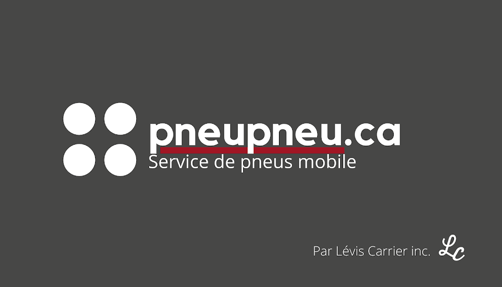 PNEUPNEU.CA service de pneus mobile | 7079 des, Rue des Moissons, Levis, QC G6Y 0T2, Canada | Phone: (418) 837-5074