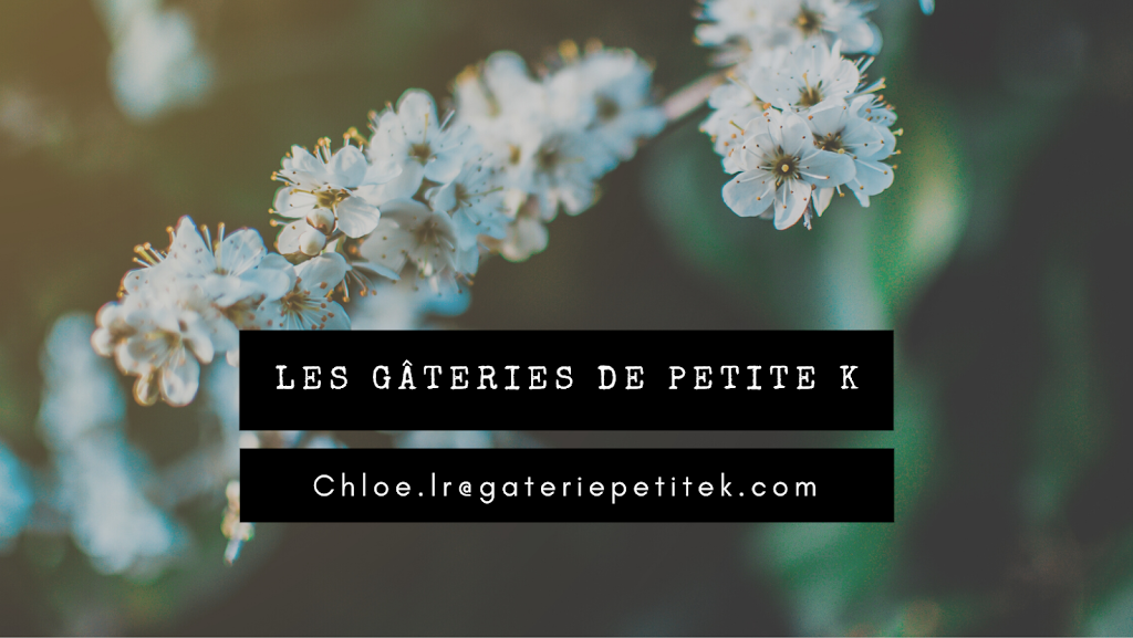 Les gâteries de petite K | 1247 Rue Plamondon, Saint-Césaire, QC J0L 1T0, Canada | Phone: (450) 525-2124