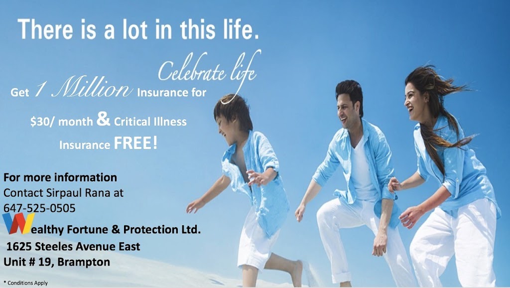 Wealthy Fortune & Protection Ltd. | 1625 Steeles Ave E #19, Brampton, ON L6T 4T7, Canada | Phone: (647) 525-0505