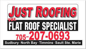just roofing sudbury | 100-1280 Ramsey View Ct Sudbury, ON P3E2G4, Canada | Phone: (705) 207-0693