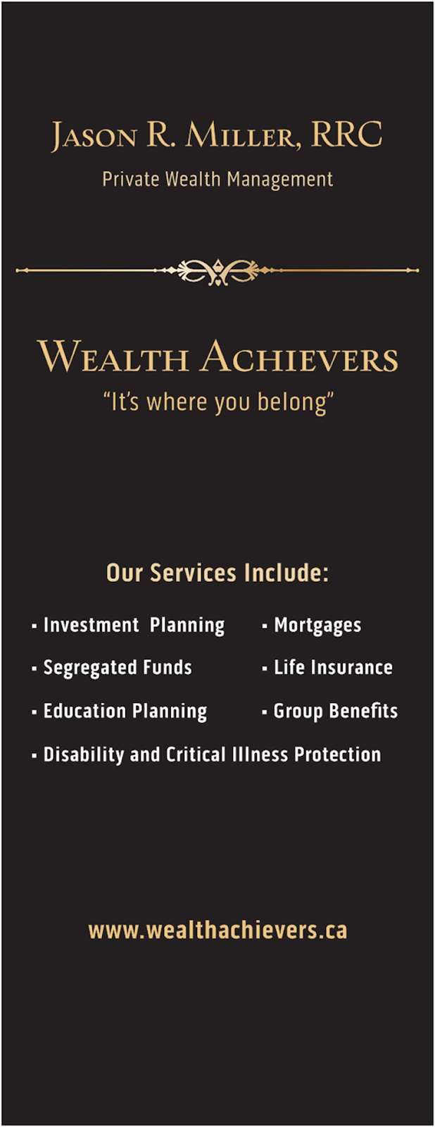 Wealth Achievers | 128 Wellington St W Suite 201, Barrie, ON L4N 8J6, Canada | Phone: (705) 999-4855