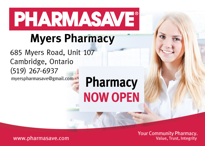 Myers pharmacy | 685 Myers Rd, Cambridge, ON N1R 5S2, Canada | Phone: (519) 267-6937