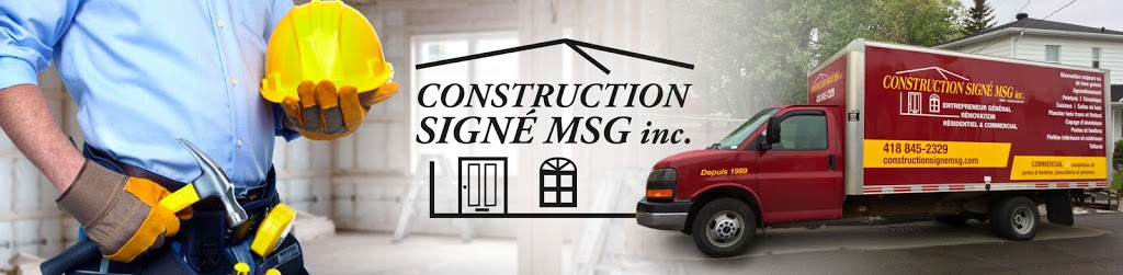 Construction Signé Msg Inc. | 1255 Rue Gaillard, Québec, QC G3J 1J9, Canada | Phone: (418) 845-2329