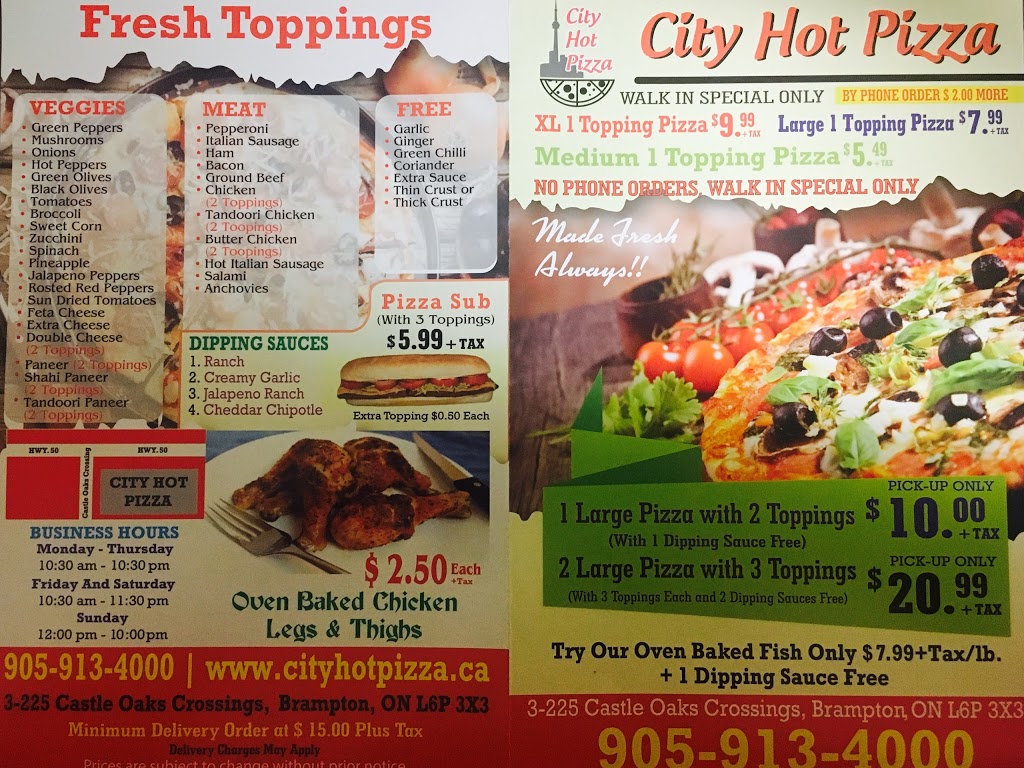 city hot pizza | 225 Castle Oaks Crossing, Brampton, ON L6P 3X3, Canada | Phone: (905) 913-4000