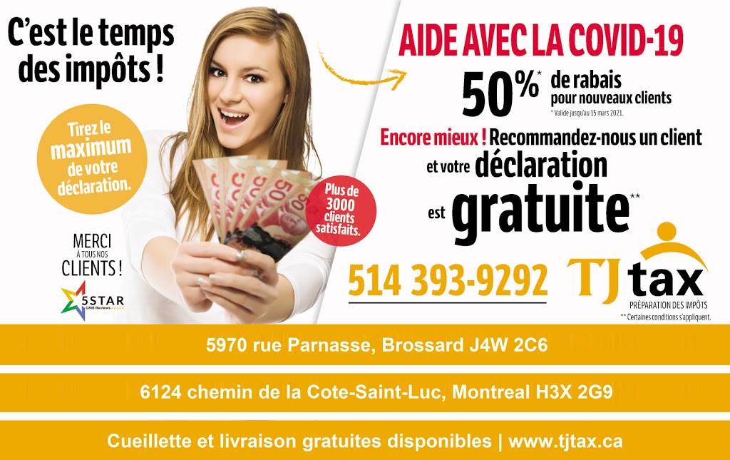 TJ Tax | 5970 Rue Parnasse, Brossard, QC J4W 2C6, Canada | Phone: (450) 923-8524