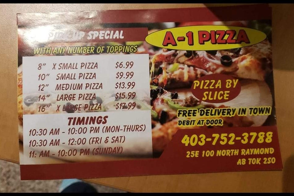 A-1 Pizza | 25 E 100 N, Raymond, AB T0K 2S0, Canada | Phone: (403) 752-3788