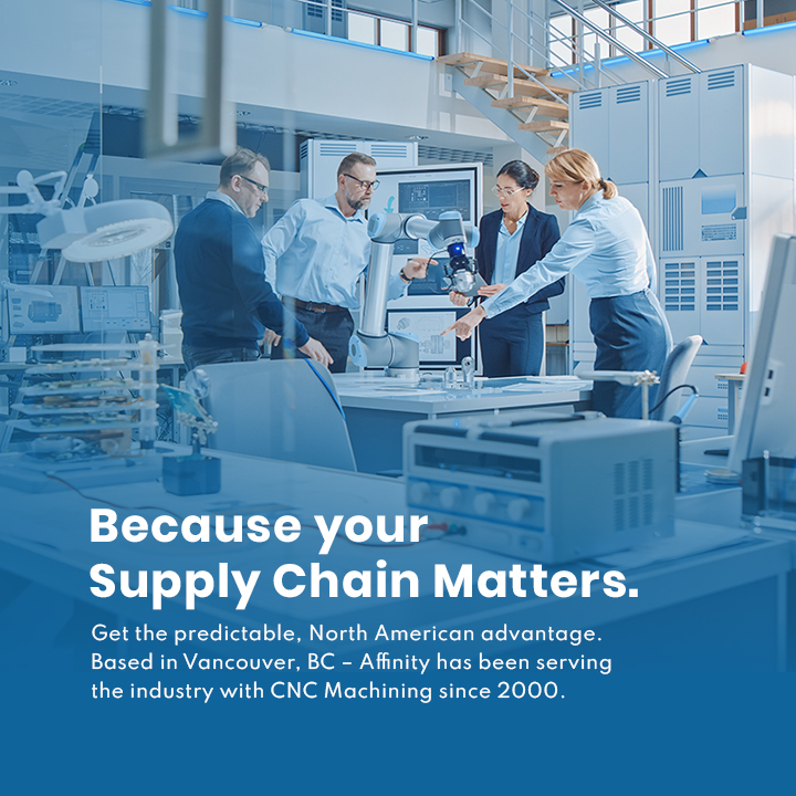 Affinity Manufacturing Ltd. | 7505 134a St, Surrey, BC V3W 7B3, Canada | Phone: (604) 591-6667