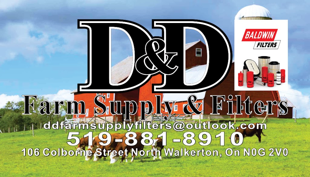 D & D Farm Supply & Filters | 106 Colborne St N, Walkerton, ON N0G 2V0, Canada | Phone: (519) 881-8910