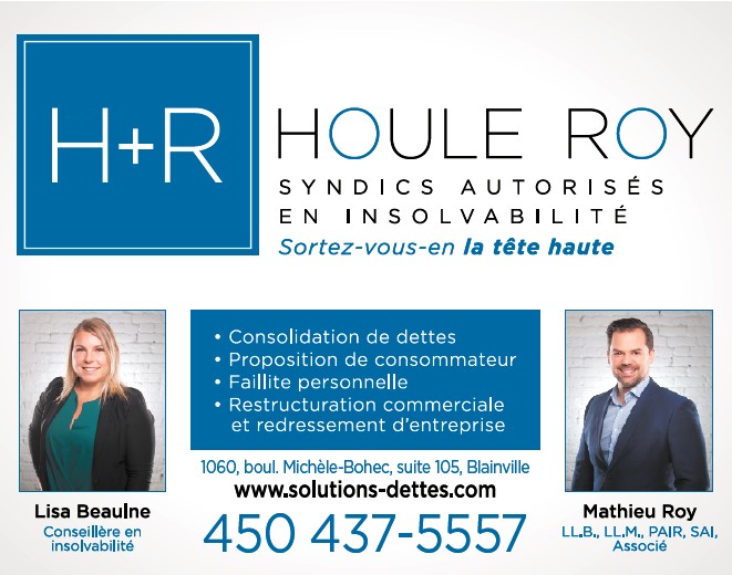 Houle Roy - Syndic de Faillite - Blainville | 1060 Boulevard Michèle-Bohec #105, Blainville, QC J7C 5E2, Canada | Phone: (450) 437-5557