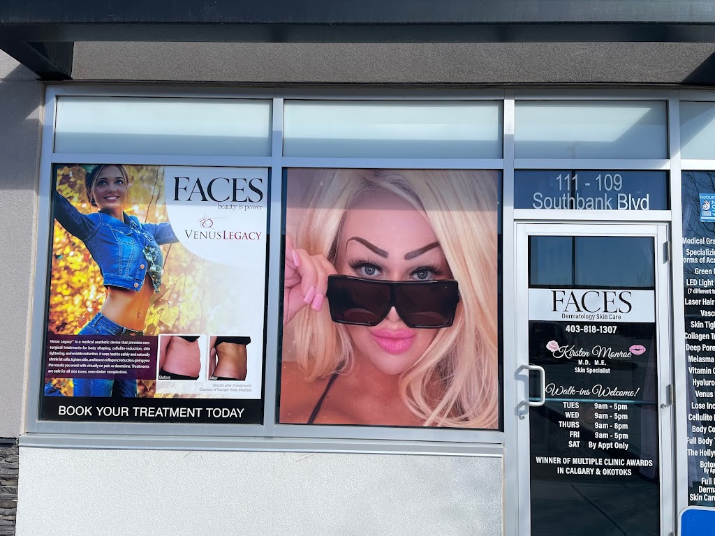 Faces Dermatology Skin Care | 109 Southbank Blvd #111, Okotoks, AB T1S 0K4, Canada | Phone: (403) 818-1307