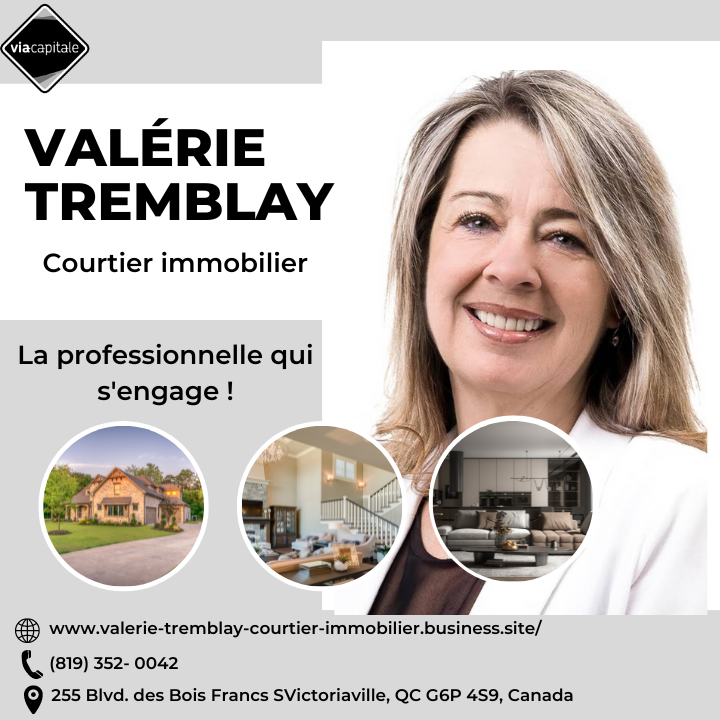 Valérie Tremblay courtier immobilier | 255 Blvd. des Bois Francs S, Victoriaville, QC G6P 4S4, Canada | Phone: (819) 352-0042