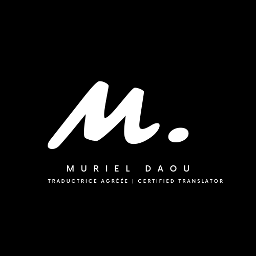 Muriel Daou, Traduction Agréée | Certified Translation | 1106 Rue Guizot, Laval, QC H7Y 1L3, Canada | Phone: (514) 941-6818