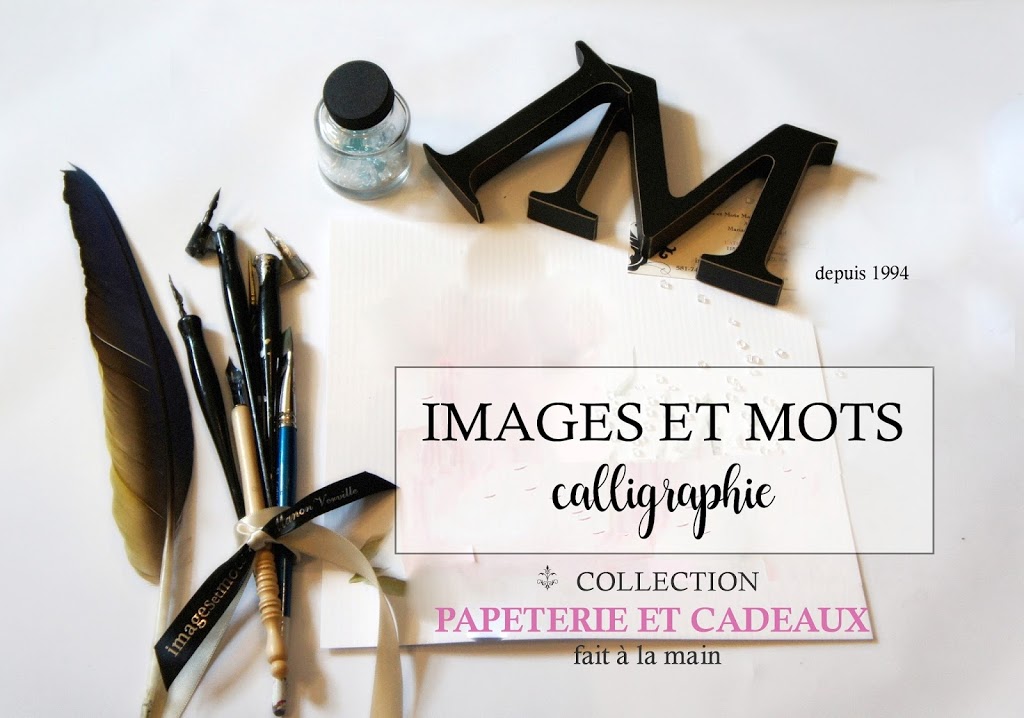 IMAGES ET MOTS calligraphie | 1152 Avenue des Diamants, Québec, QC G2L 3P4, Canada | Phone: (581) 741-3374