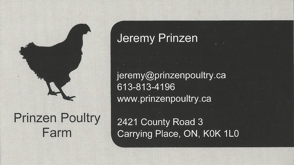 Prinzen Poultry Farm | 2421 County Rd 3, Carrying Place, ON K0K 1L0, Canada | Phone: (613) 813-4196