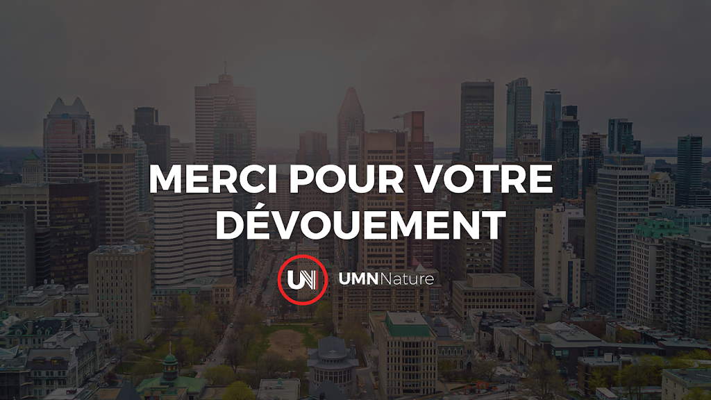 UMN Nature | 935 Rue Lippmann B, Laval, QC H7S 1G3, Canada | Phone: (438) 945-0664