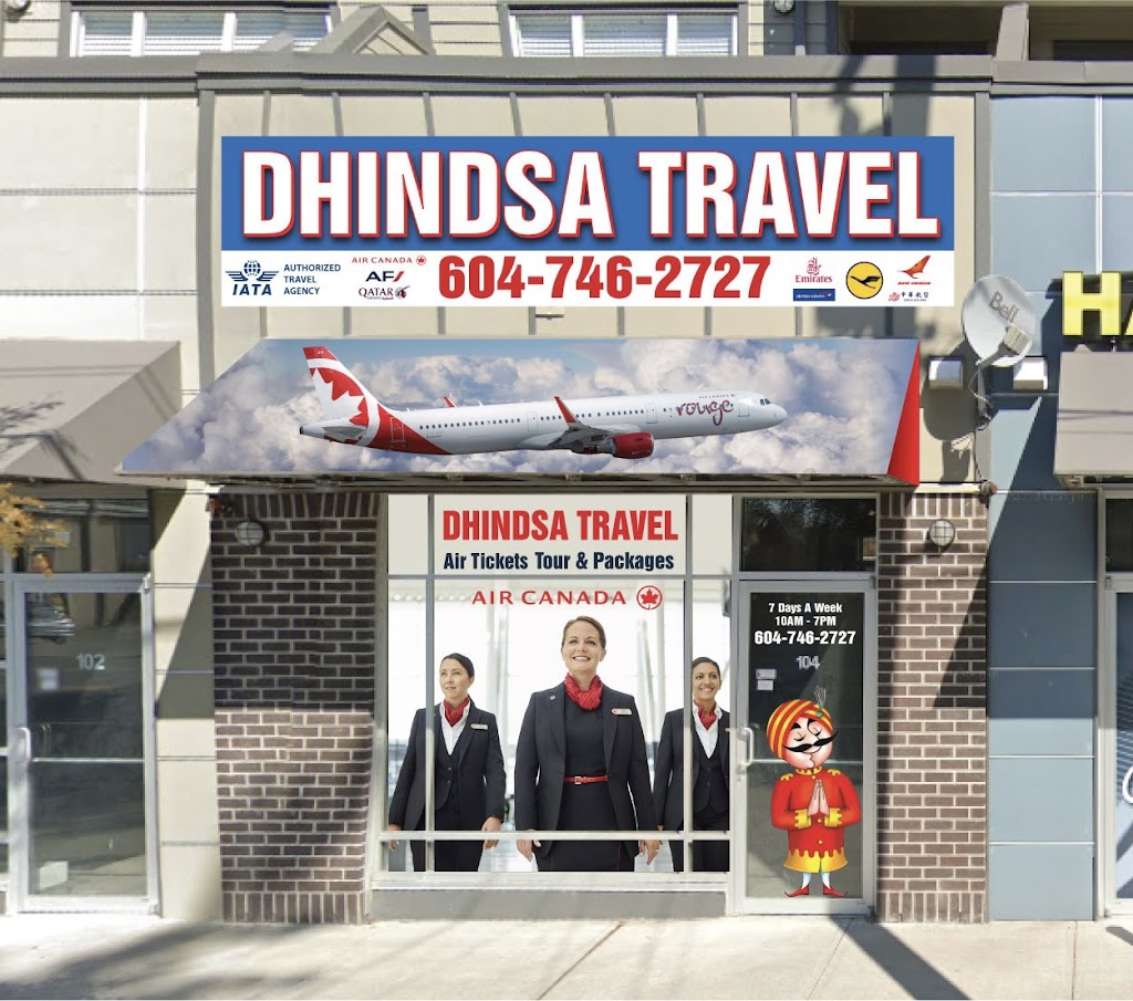 Dhindsa Travel | 32059 Hillcrest Ave Unit104, Abbotsford, BC V2T 1S3, Canada | Phone: (604) 746-2727