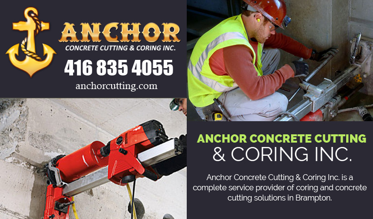 Anchor Concrete Cutting & Coring Inc. | 7900 Hurontario St, Brampton, ON L6Y 0C7, Canada | Phone: (416) 835-4055