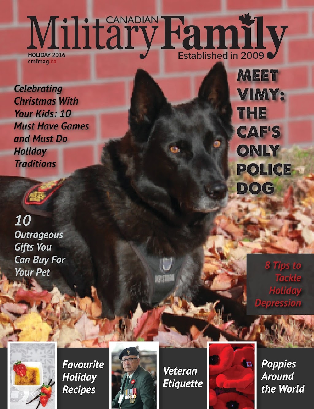 Canadian Military Family Magazine | Box 5004, 25 Civic Centre Rd, Petawawa, ON K8H 0B0, Canada | Phone: (613) 687-2106