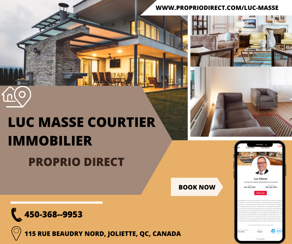 Luc Masse Proprio Direct | 115 Rue Beaudry N, Joliette, QC J6E 6A4, Canada | Phone: (450) 368-9953